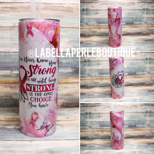 Breast Cancer A 20oz Tumbler